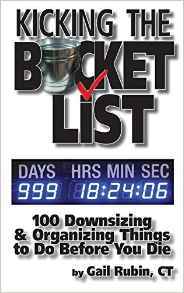 Kicking the Bucket List: 100 Downsizing & Organizing Things To Do Before You Die