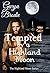 Tempted by a Highland Moon:...