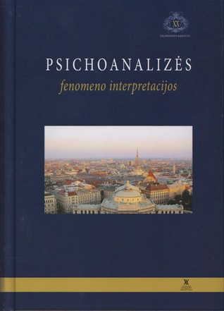 Psichoanalizės fenomeno interpretacijos