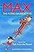 Max the Flying Sausage Dog:...