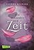 Flammen der Zeit (Zeitlos-Trilogie, #3)