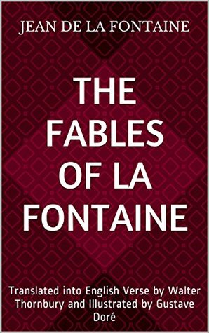 The Fables of La Fontaine