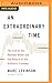 An Extraordinary Time