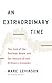 An Extraordinary Time: The End of the Postwar Boom and the Return of the Ordinary Economy