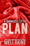A Harmless Little Plan