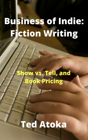 Business of Indie: Fiction Writing