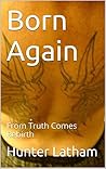 Born Again: From ...
