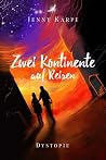 Zwei Kontinente a...