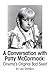 A Conversation With Patty McCormack: Cinema’s Original Bad Seed