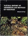 Natural History of Amphibians and Reptiles in Wisconsin