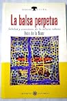 La Balsa Perpetua La Balsa Perpetua