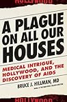 A Plague on All O...