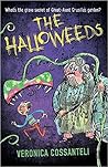 The Halloweeds by Veronica Cossanteli
