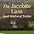 The Jacobite Lass