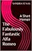 The Fabulously Fantastic Alfa Romeo: A Short Memoir