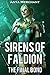 Sirens of Faldion: The Final Bond