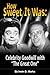 How Sweet It Was: Celebrity...