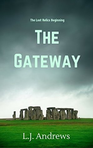 The Gateway (The Lost Relics, #0.5)