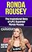 Ronda Rousey: The Inspirational Story of UFC Superstar Ronda Rousey (Ronda Rousey Unauthorized Biography, California, MMA, UFC Books)