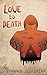 LOVE TO DEATH