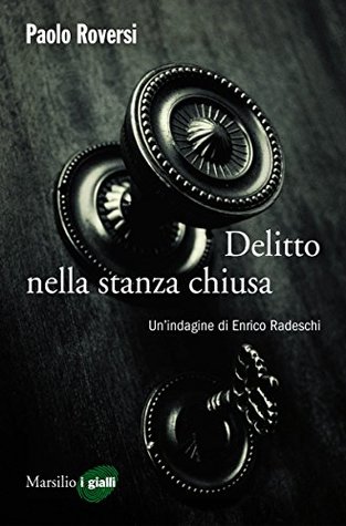 Delitto nella stanza chiusa (Kindle Edition)