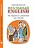 Реальный English:как подружиться с грамматикой (Без репетитора Book 1) (Russian Edition)