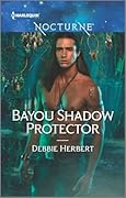 Bayou Shadow Protector