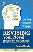 Revising Your Novel: First Draft to Finished Draft