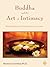 Buddha and the Art of Intimacy by Martin Lowenthal