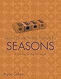 Second Grade Writing Prompts for Holidays: A Creative Writing Workbook