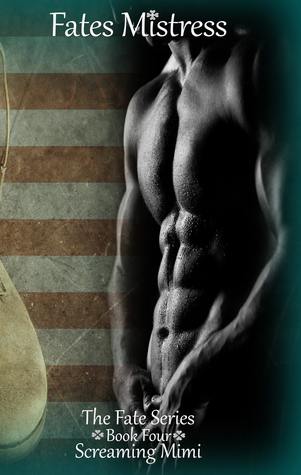 Fates Mistress (The Fate Series, #4)