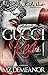 Gucci Red by Mz. Demeanor