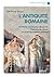 L'Antiquité romaine: 80 mots-clés pour découvrir l'histoire, la culture et la vie quotidienne à Rome