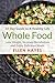 Whole Food by Ellen Hayes