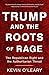 Trump and the Roots of Rage...