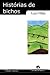 Histórias de Bichos