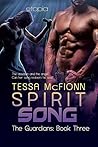 Spirit Song by Tessa McFionn