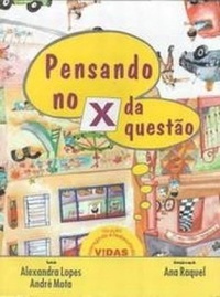 Pensando no X da questão
