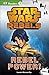 Star Wars Rebels: Rebel Power! (DK Readers L2)