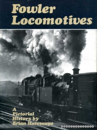 Fowler Locomotives (Hardcover)