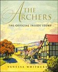 The Archers: The Official Inside Story (Hardcover)