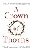 A Crown of Thorns by T.C.A. Srinivasa Raghavan