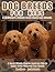 Dog Breeds For Kids by Melissa Ackerman