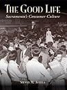 The Good Life by Steven M. Avella