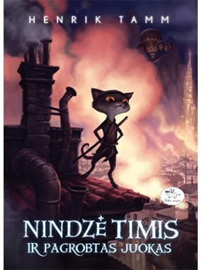 Nindzė Timis ir pagrobtas juokas (Nindzė Timis, #1)