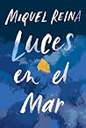 Luces en el Mar by Miquel Reina