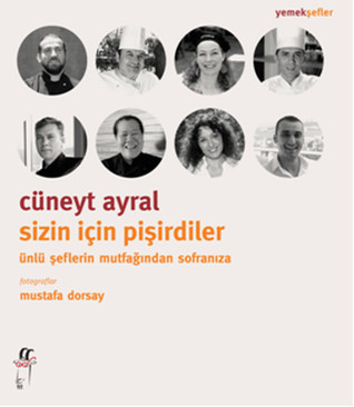 Sizin İçin Pişirdiler (Paperback)