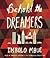 Behold the Dreamers