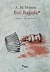 Bizi Bağışla
