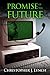 Promise of the Future